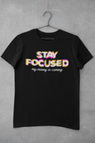 Stay Focused - My Money Is Coming Premium T-Shirt